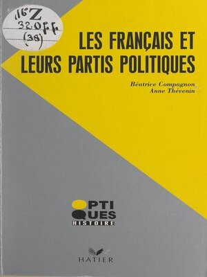 cover image of Les Français et leurs partis politiques